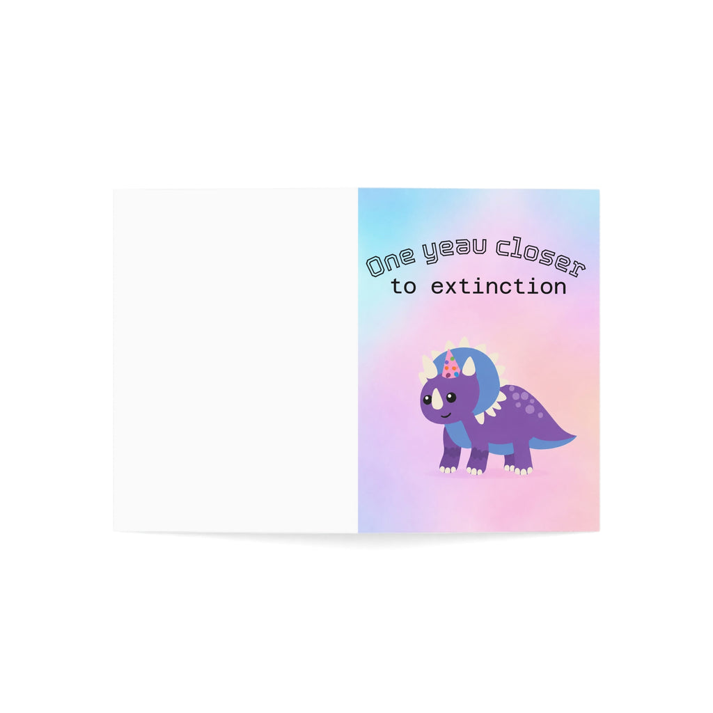 Greeting Card — "One Year Closer to Extinction" Cute Dinosaur Birthday Card